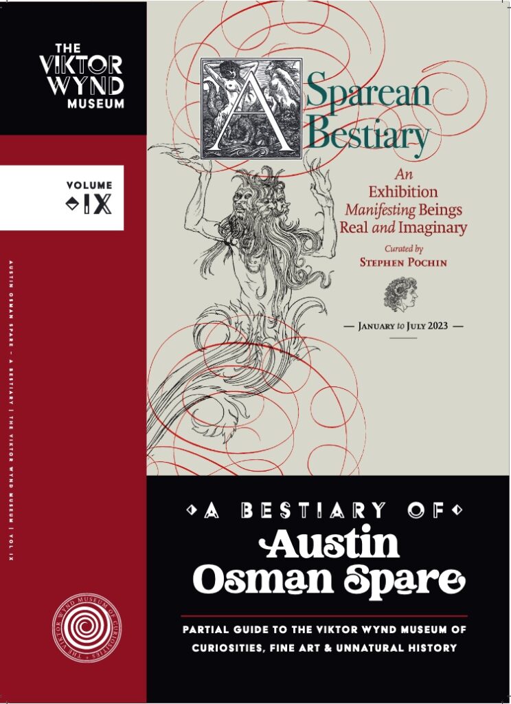 A Beastiary of Austin Osman Spare at The Viktor Wynd Museum